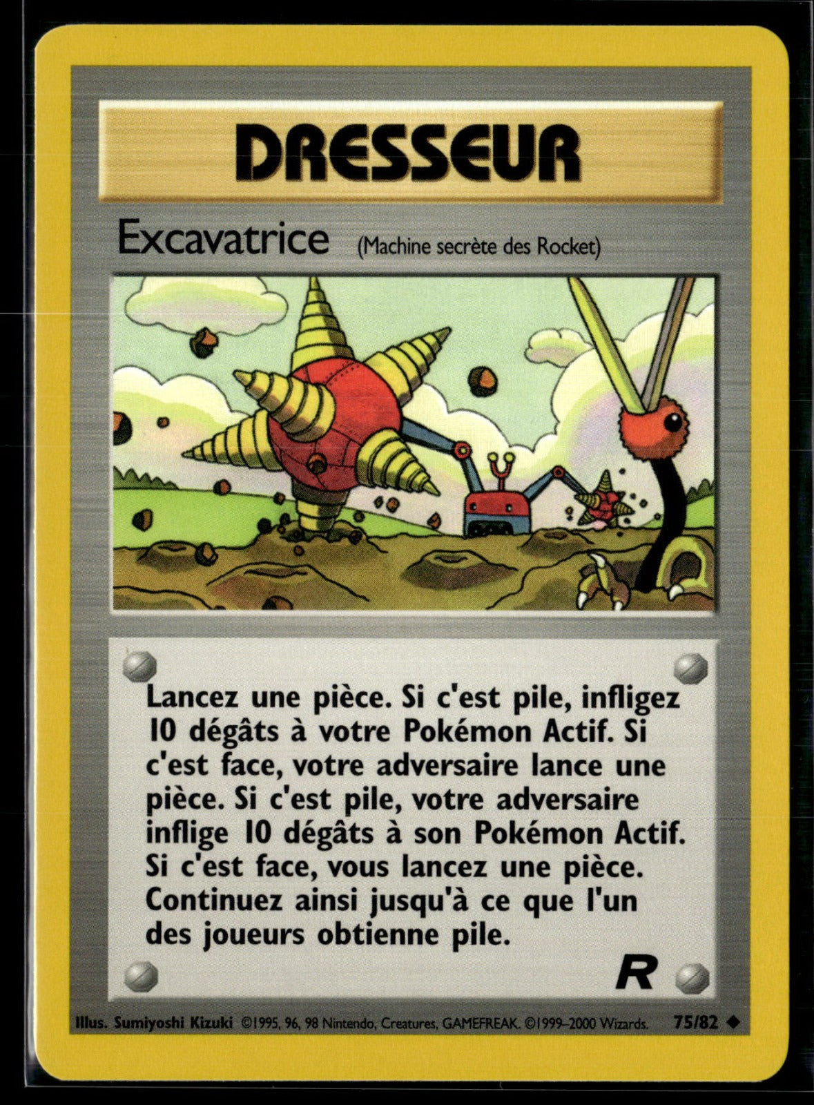 Excavatrice Peu Commune Team Rocket 75 NM