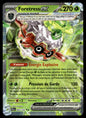 Foretress-ex  Destinées de Paldea 002 NM