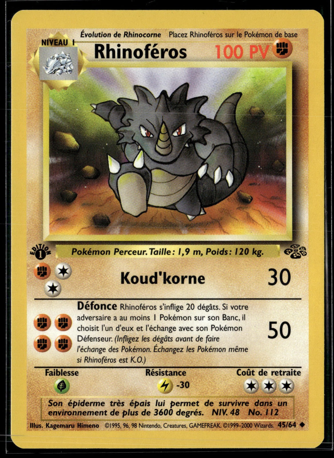 Rhinoféros Peu Commune Jungle 45 EXC