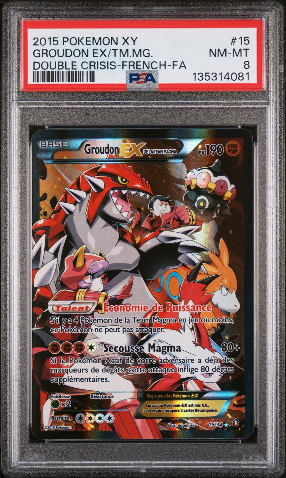 Groudon-EX de la Team Magma 15/34 - PSA 8