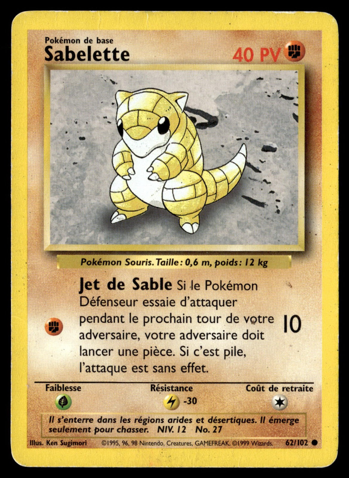 Sabelette Commune Set de Base 62 HP